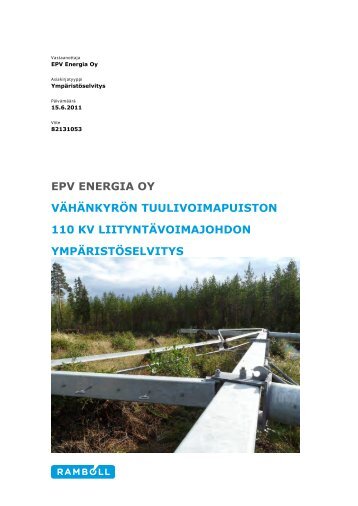 Liite 11 110 kv liityntÃ¤voimajohdon ympÃ¤ristÃ¶selvitys - Ramboll