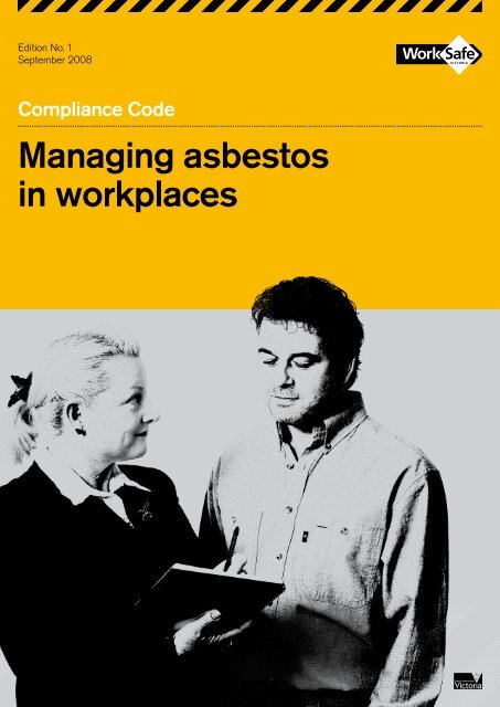 Managing asbestos in workplaces - Compliance - WorkSafe Victoria