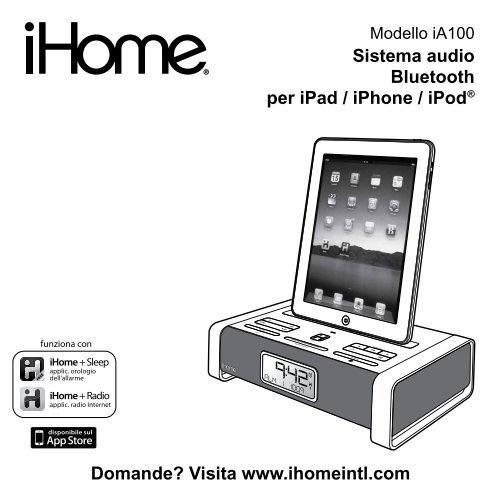 Sistema audio Bluetooth per iPad / iPhone / iPod ... - iHome