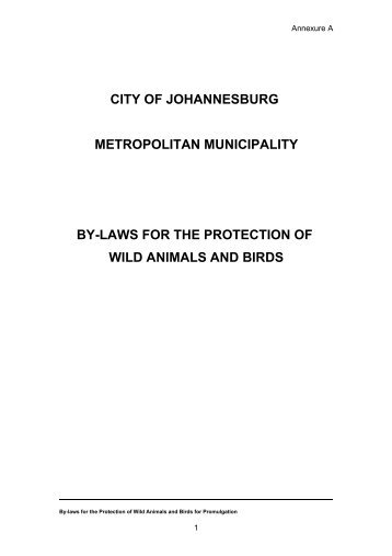 city of johannesburg metropolitan municipality by-laws for ... - Joburg