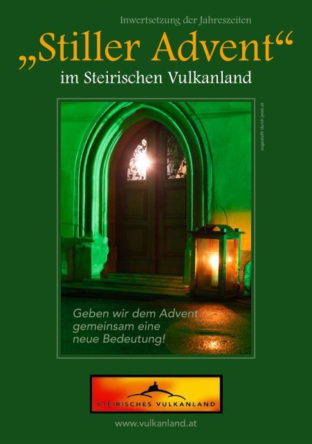 â€žStiller Adventâ€œ - Steirisches Vulkanland