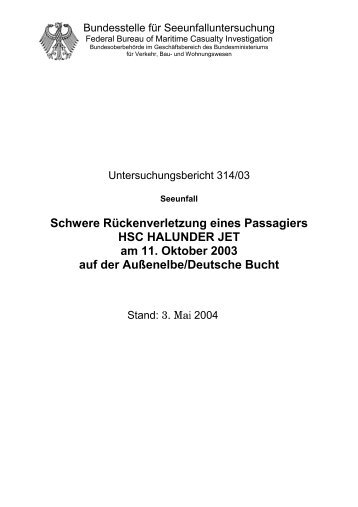 Unfallbericht 314/03 - Bundesstelle fÃ¼r Seeunfalluntersuchung