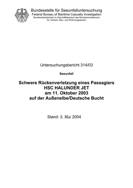 Unfallbericht 314/03 - Bundesstelle fÃ¼r Seeunfalluntersuchung