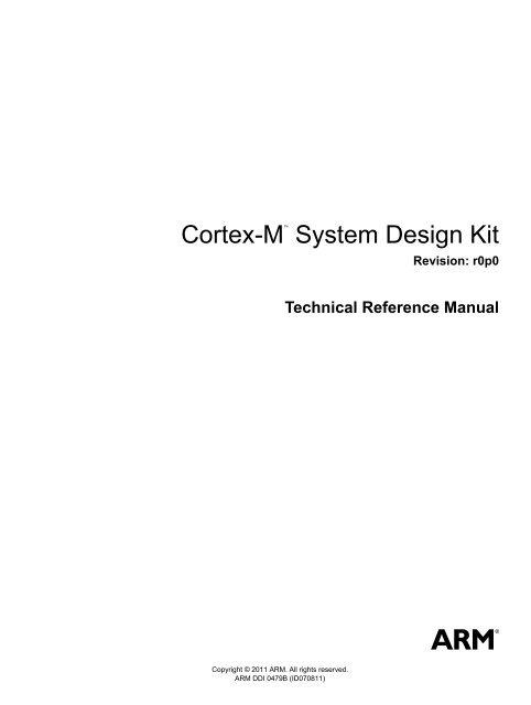 Cortex M System Design Kit Technical Reference Manual Arm Cortex M System Design Kit Technical Reference Manual Arm