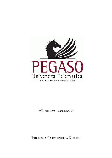 il silenzio assenso - UniversitÃ  Telematica Pegaso