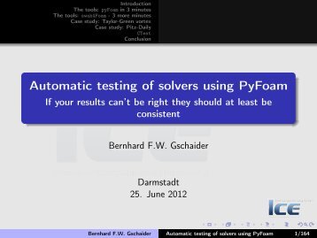 Automatic testing of solvers using PyFoam - If your ... - OpenFOAMWiki