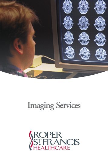 Imaging Services Brochure - Roper St. Francis Healthcare