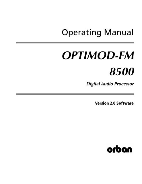 Optimod-FM 8500 V2.0 Operating Manual - Radikal