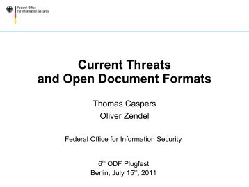 Current Threats and Open Document Formats - ODF plugfest