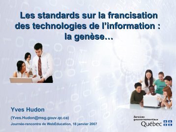 La genèse des standards - Secrétariat du conseil du trésor