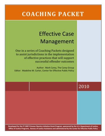 COACHING PACKET Effective Case Management - The Center for ...