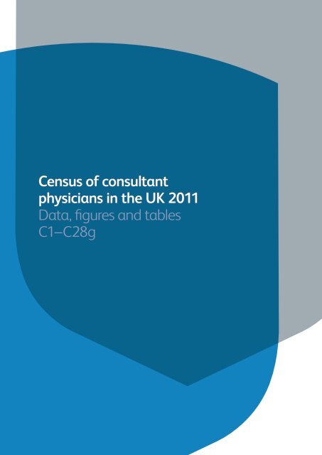 Census of consultant physicians and medical registrars in the UK ...