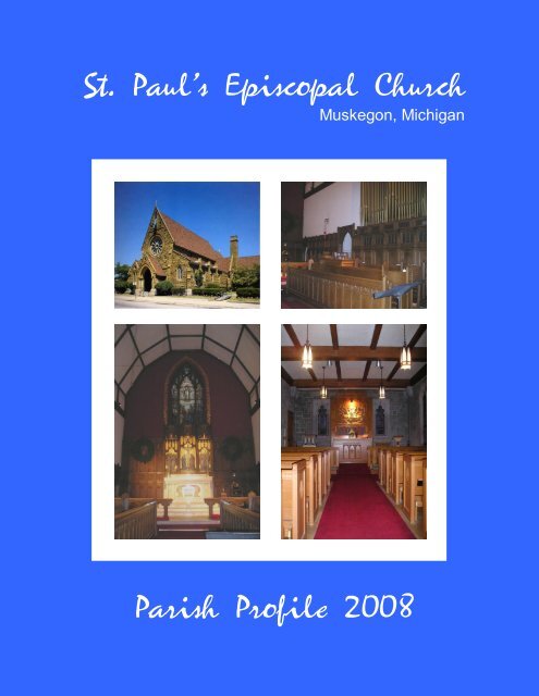 St. Paul's Episcopal Church Parish Profile 2008