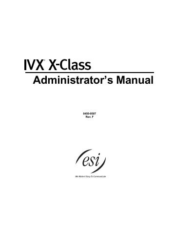 IVX X-Class Administrator's Manual