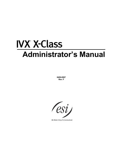 IVX X-Class Administrator's Manual