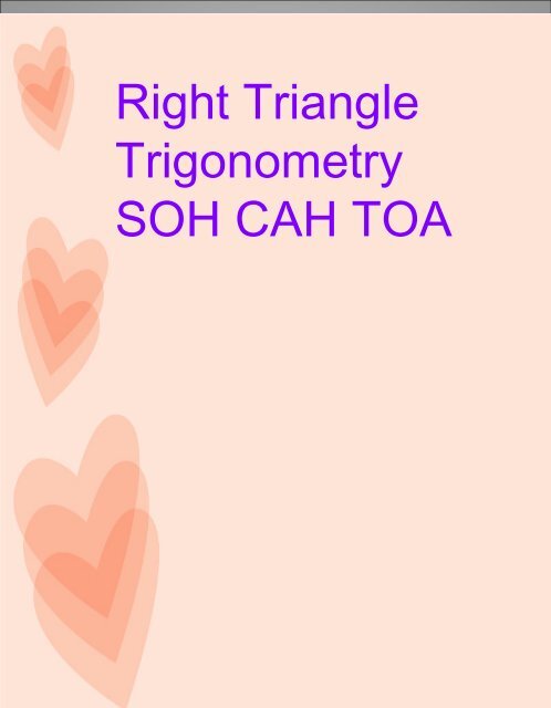 Right Triangle Trigonometry SOH CAH TOA - Ciclt.net