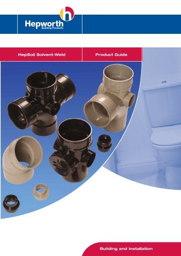 HepSoil Solvent Weld Product Guide - ASC Info