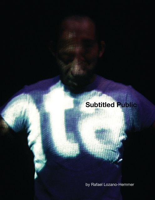 Subtitled Public's manual - Rafael Lozano-Hemmer