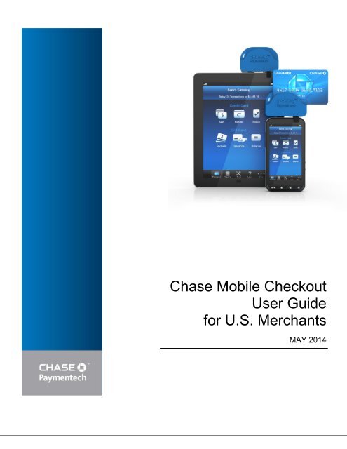 Chase Mobile Checkout User Guide - Chase Paymentech