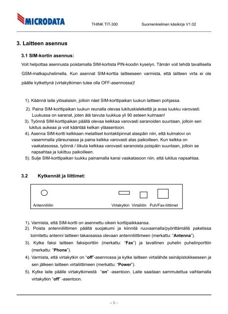 Lataa käsikirja / asennusohje - Microdata Finland Oy