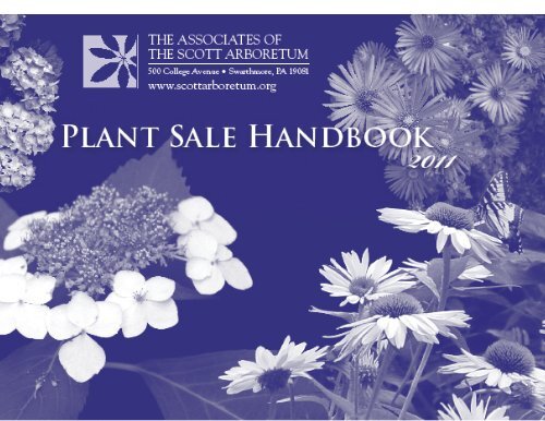 Handbook - The Scott Arboretum of Swarthmore College