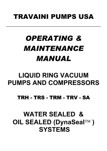 operating & maintenance manual liquid ring vacuum pumps and ...