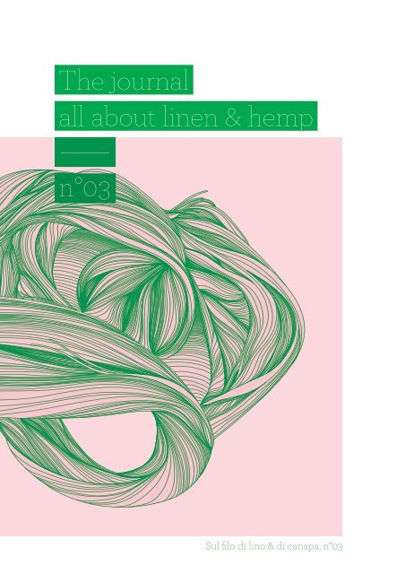 The journal all about linen & hemp âââ nÂ°03 - Masters of Linen
