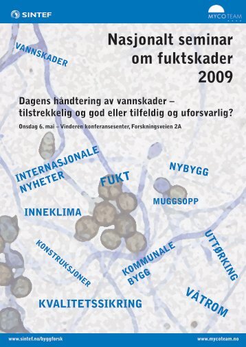 Nasjonalt seminar om fuktskader 2009 - Sintef