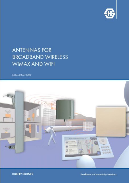 ANTENNAS FOR BROADBAND WIRELESS WiMAX AND WIFI