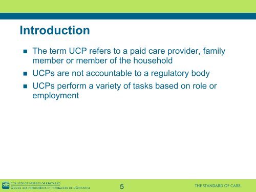 Working with Unregulated Care Providers - College of Nurses of ...