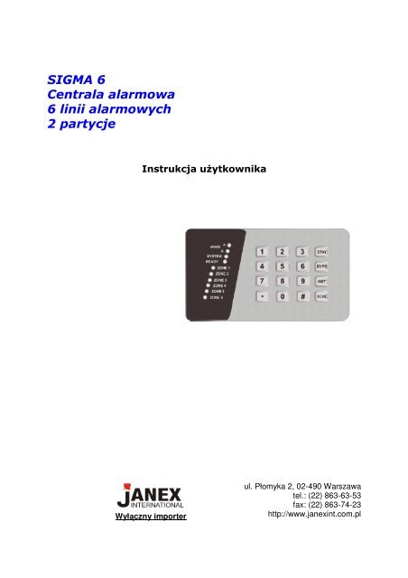 SIGMA 6 Centrala alarmowa 6 linii alarmowych 2 partycje - DAAF