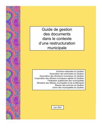 Guide de gestion des documents dans le contexte - BibliothÃ¨que et ...