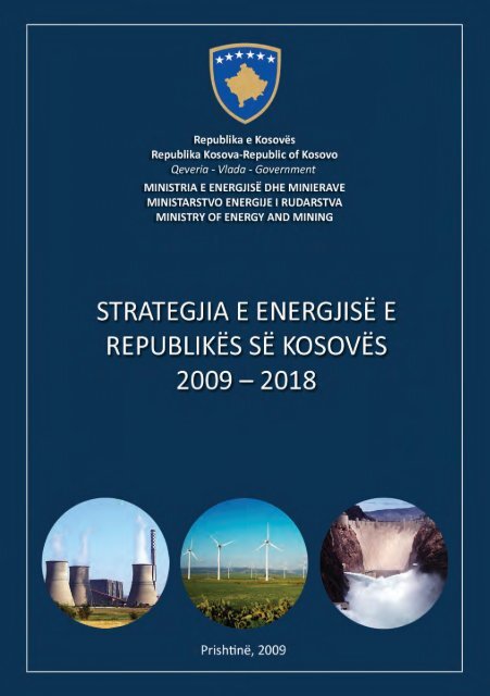 Strategjia e e Energjise e Kosoves 2009 - 2018 - Ministria e Integrimit