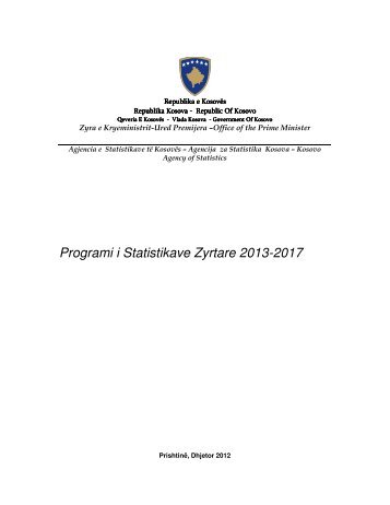 Programi i Statistikave Zyrtare 2013-2017 - Republika e KosovÃ«s ...