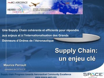 M. Maurice PERRAULT, PrÃ©sident, SPACETM - BCI Aerospace