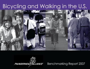 2007 Benchmarking Report - Alliance for Biking & Walking