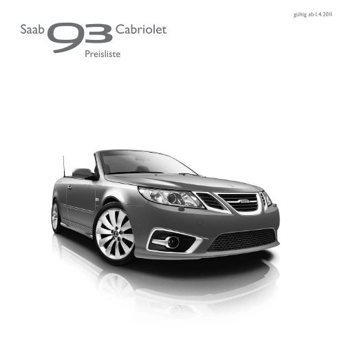 Preisliste 9-3 Griffin Cabriolet Modell 2011 - Saab Aumatt Garage AG