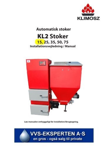 Stoker 15, 25, 35, 50, 75 Installationsvejledning / Manual - Fyrteknik