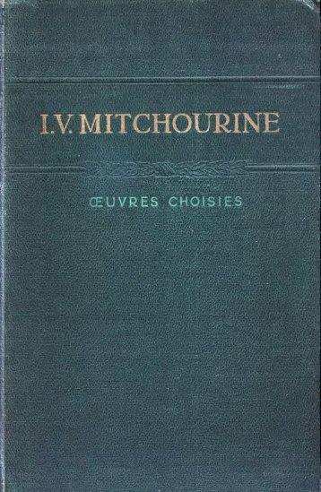 Ivan V. MITCHOURINE. Åuvres choisies (1). - RÃ©seau semences ...