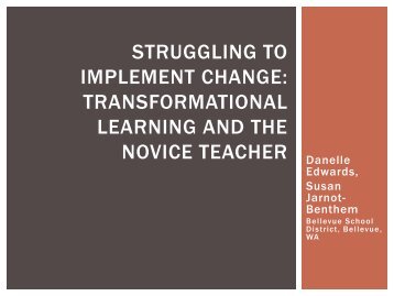 transformational learning and the novice teacher - Bellevue School ...