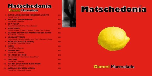 Gummi Marmelade - Matschedonia