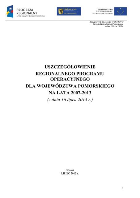 z dnia 16 lipca 2013 - Agencja Rozwoju Pomorza SA