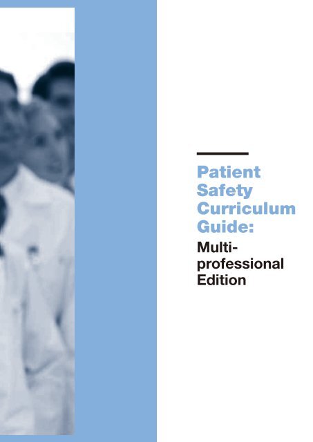 WHO Patient Safety Curriculum Guide - Extranet Systems - World ...