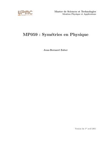 MP059 : SymÃ©tries en Physique - lpthe