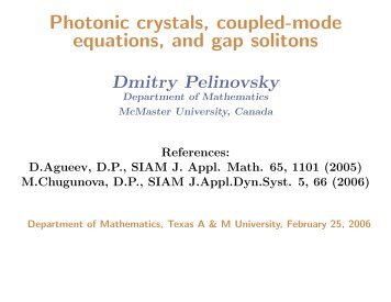 Photonic crystals, coupled-mode equations, and ... - Dmitry Pelinovsky