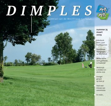 Dimples 75 - maart 2009.qxd - Westfriese Golfclub