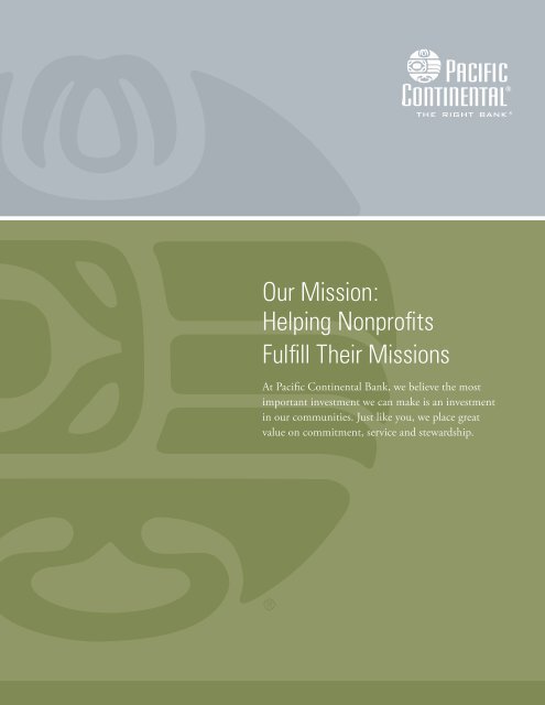 Our Mission - Pacific Continental Bank