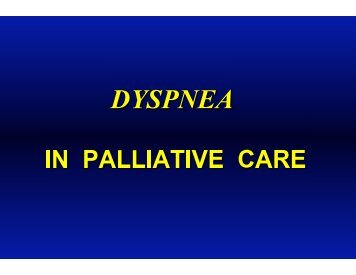 Dyspnea - Palliative Care