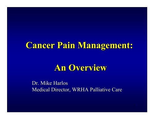 Cancer Pain Management: An Overview - Palliative.info