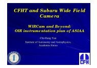 CFHT and Subaru Wide Field Camera